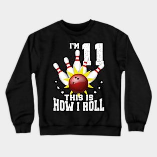 Bowling 11th Birthday Bday Party Kids 11 years Old Bowler Crewneck Sweatshirt